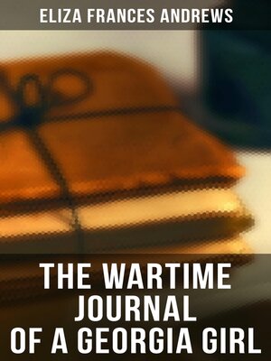 cover image of The Wartime Journal of a Georgia Girl